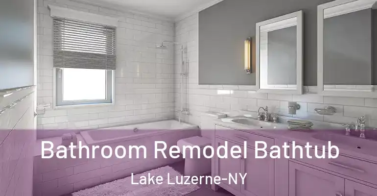 inner Bathroom imggen Bathroom Remodel Bathtub Lake Luzerne-NY