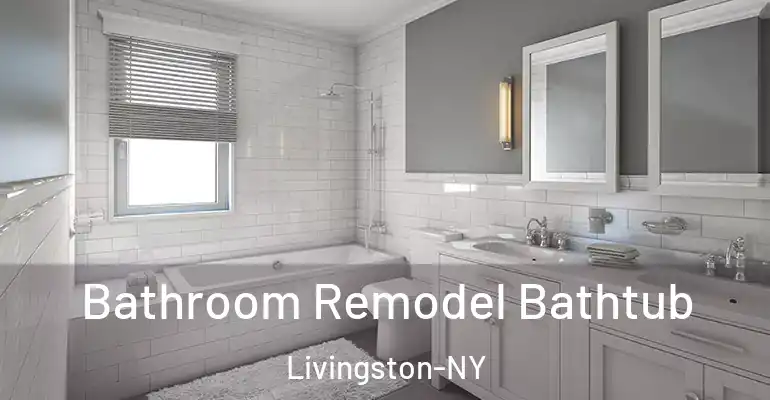 inner Bathroom imggen Bathroom Remodel Bathtub Livingston-NY