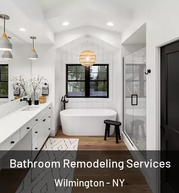  Bathroom Remodeling Services Wilmington - NY