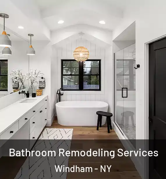  Bathroom Remodeling Services Windham - NY