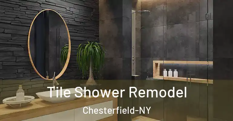 inner Bathroom imggen Tile Shower Remodel Chesterfield-NY