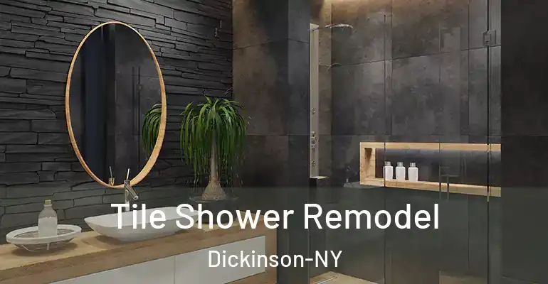 inner Bathroom imggen Tile Shower Remodel Dickinson-NY