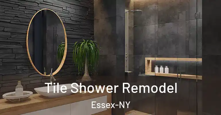 inner Bathroom imggen Tile Shower Remodel Essex-NY
