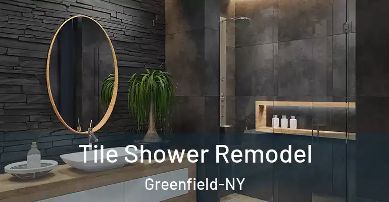 inner Bathroom imggen Tile Shower Remodel Greenfield-NY