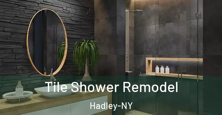 inner Bathroom imggen Tile Shower Remodel Hadley-NY