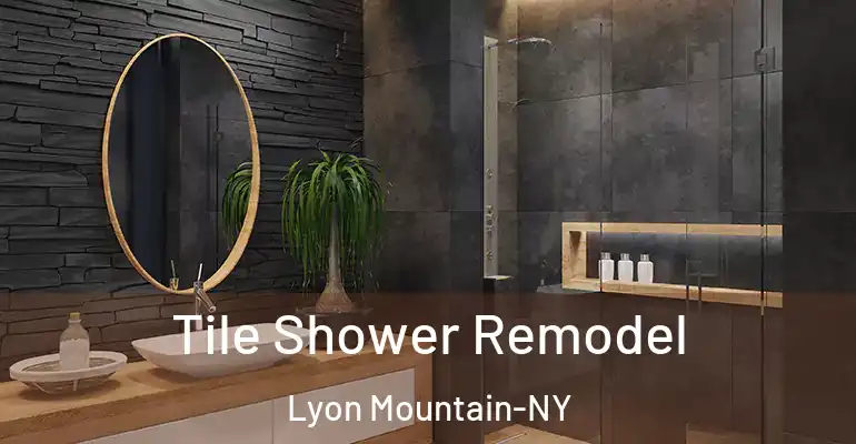 inner Bathroom imggen Tile Shower Remodel Lyon Mountain-NY