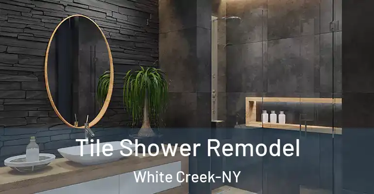 inner Bathroom imggen Tile Shower Remodel White Creek-NY
