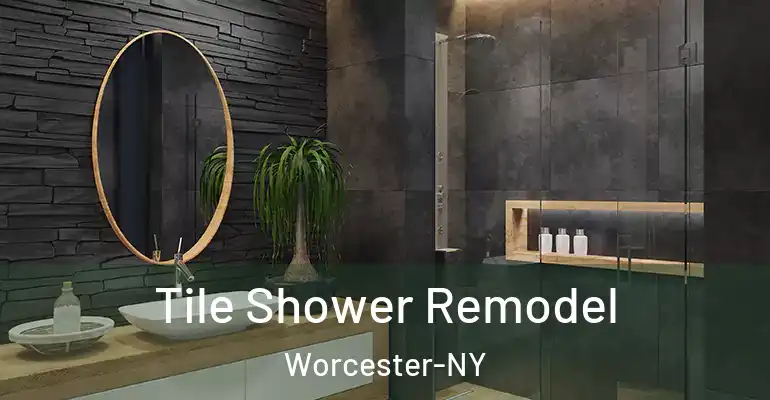 inner Bathroom imggen Tile Shower Remodel Worcester-NY