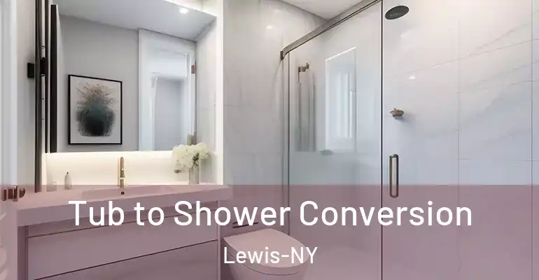 inner Bathroom imggen Tub to Shower Conversion Lewis-NY